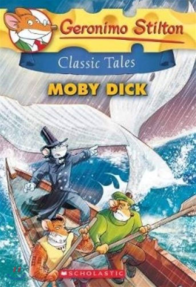 Geronimo Stilton (Classic Tales) - "Moby Dick"