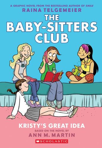 The Baby-Sitters Club - "Kristy's Great Idea"