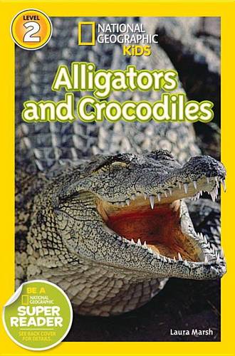 National Geographic Kids (Level 2) - "Alligators and Crocodiles"-rebooked, children's book, teenager's book, second hand book, english book, 小童書,青少年書,二手書,英文書