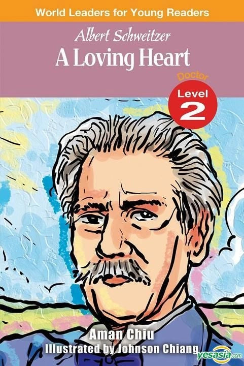 World Leaders for Young Readers - "A Loving Heart"