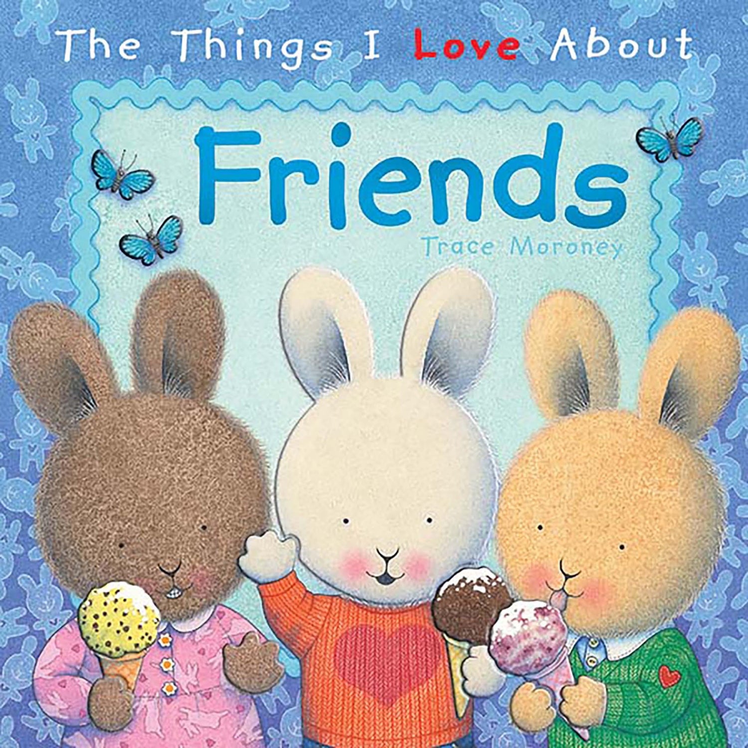 The Things I Love About Friends-rebooked, children's book, teenager's book, second hand book, english book, 小童書,青少年書,二手書,英文書