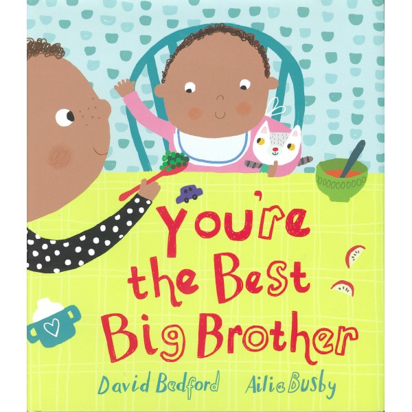 You're the Best Big Brother