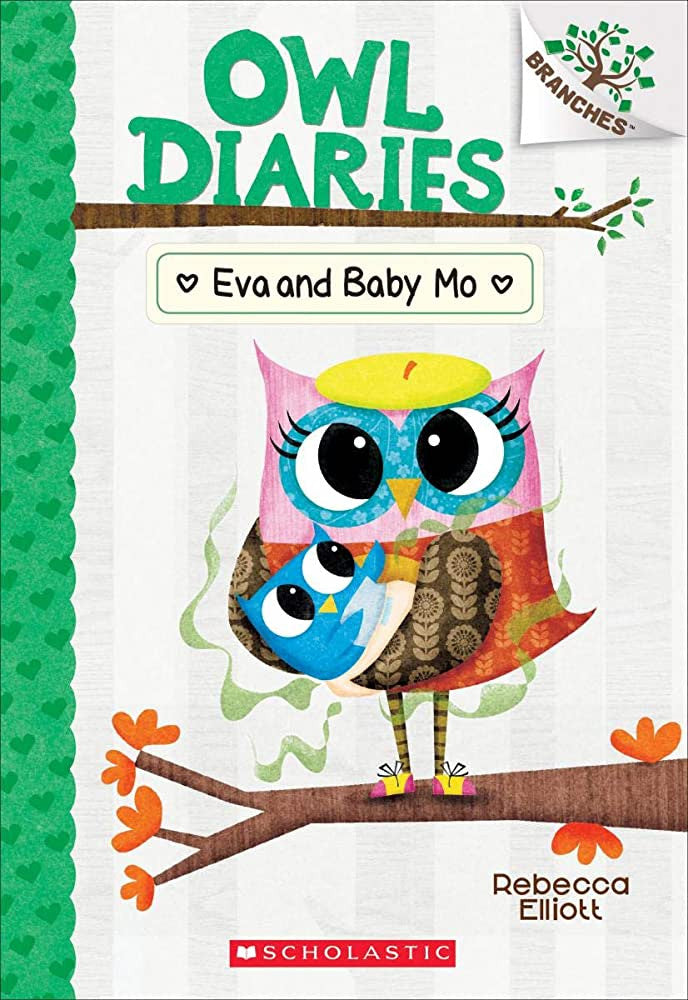 Owl Diaries - "Eva and Baby Mo"