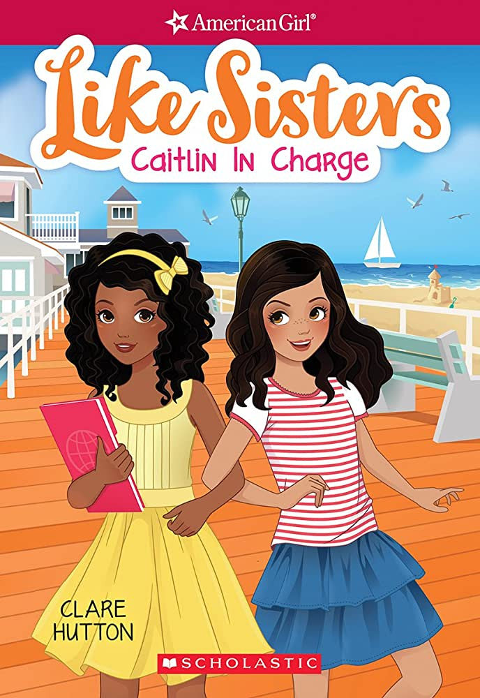 AmericanGirl - "Like Sisters: Caitlin in Charge"-rebooked, children's book, teenager's book, second hand book, english book, 小童書,青少年書,二手書,英文書
