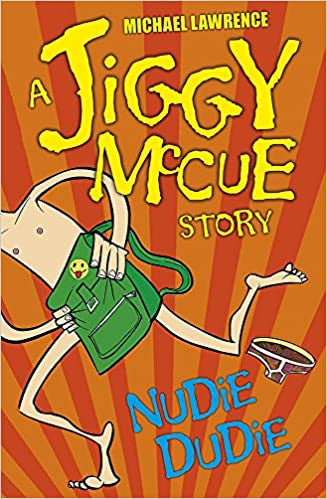 A Jiggy McCue Story - "Nudie Dudie"
