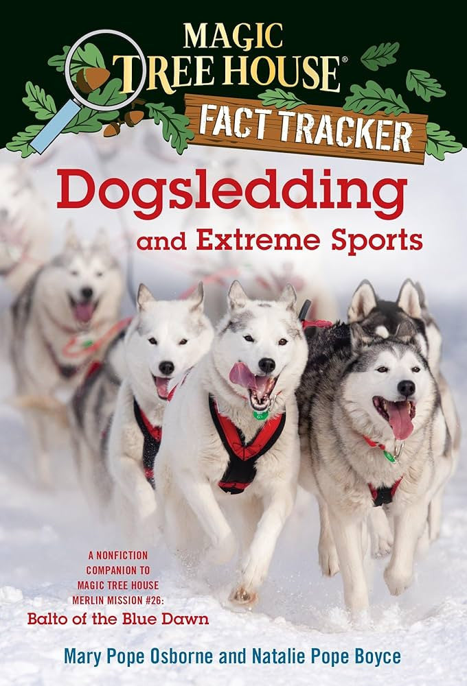 Magic Tree House : Fact Tracker "Dogsledding and Extreme Sports"-rebooked, children's book, teenager's book, second hand book, english book, 小童書,青少年書,二手書,英文書