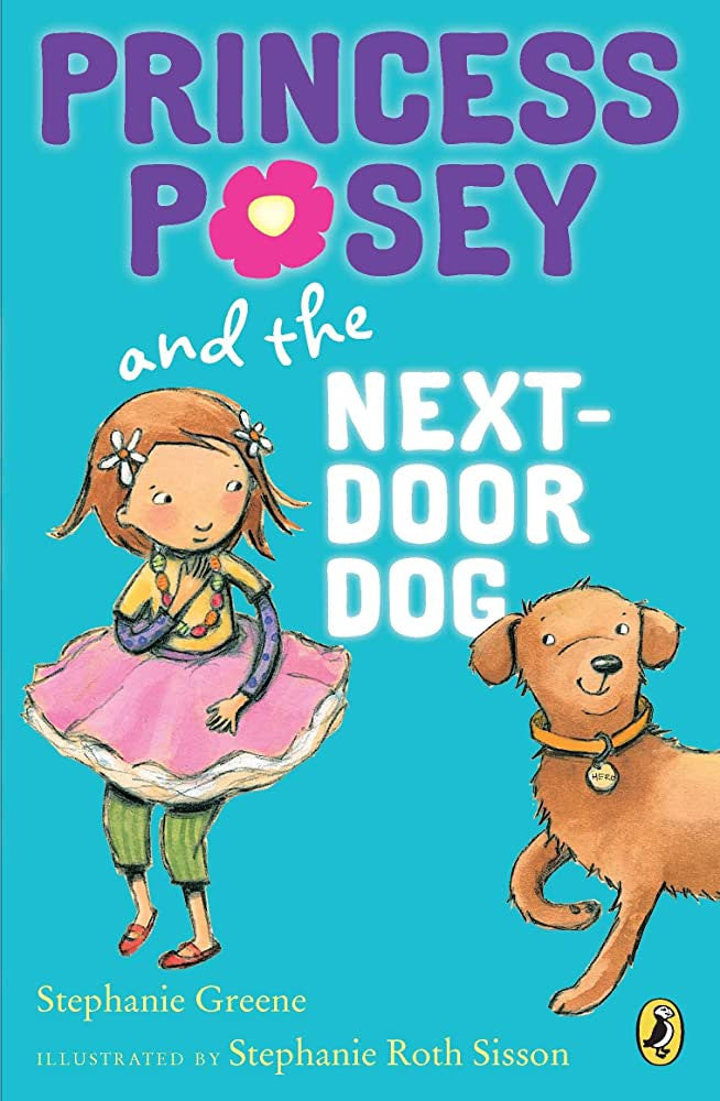 Princess Posey - "Princess Posey and the Next-Door Dog"