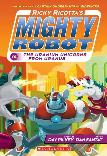 Ricky Ricotta's Mighty Robot vs. the Uranium Unicorns from Uranus-rebooked, children's book, teenager's book, second hand book, english book, 小童書,青少年書,二手書,英文書