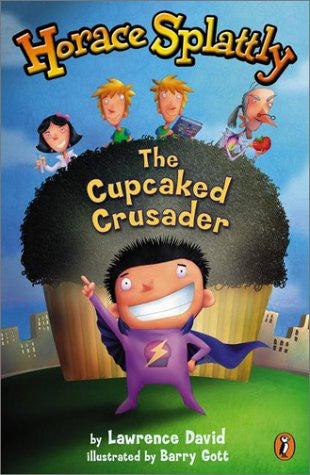 Horace Splattly - "The Cupcaked Crusader"-rebooked, children's book, teenager's book, second hand book, english book, 小童書,青少年書,二手書,英文書