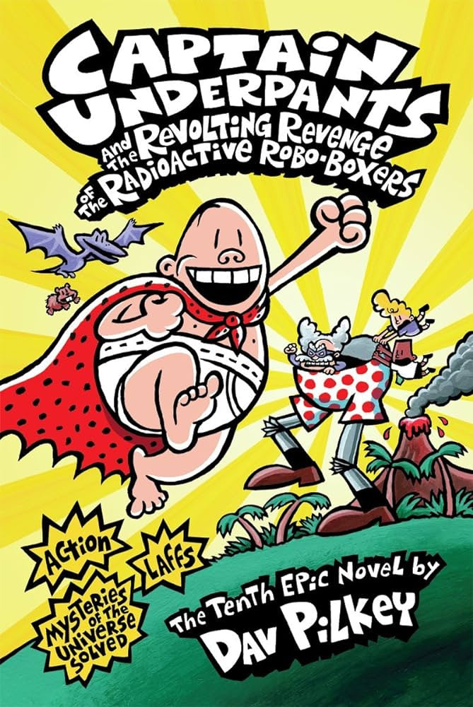 Captain Underpants and the Revolting Revenge of the Radioactive Robo-Box-rebooked, children's book, teenager's book, second hand book, english book, 小童書,青少年書,二手書,英文書