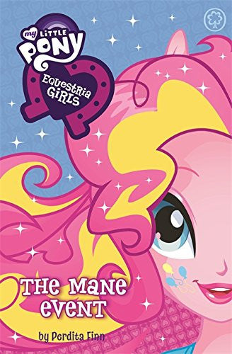 My Little Pony: Equestria Girls - "The Mane Event"-rebooked, children's book, teenager's book, second hand book, english book, 小童書,青少年書,二手書,英文書