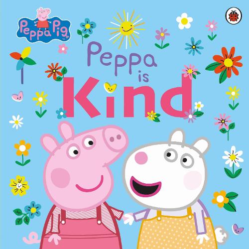 Peppa Pig - "Peppa is Kind"