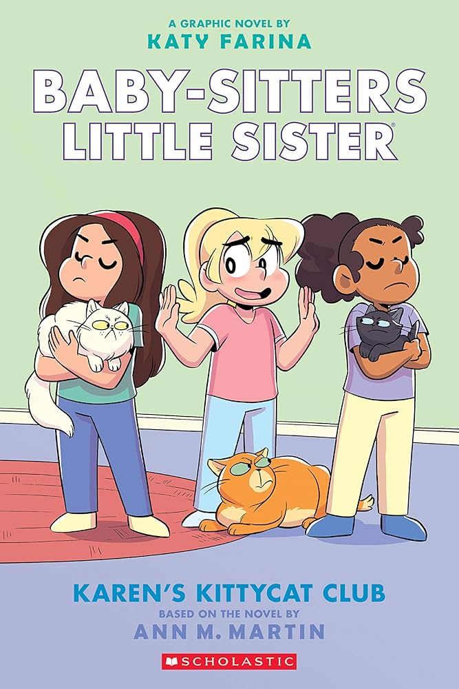 Baby-Sitters Little Sister - "Karen's Kitty Cat Club"