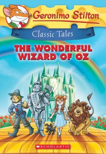 Geronimo Stilton (Classic Tales) - "The Wonderful Wizard of Oz"