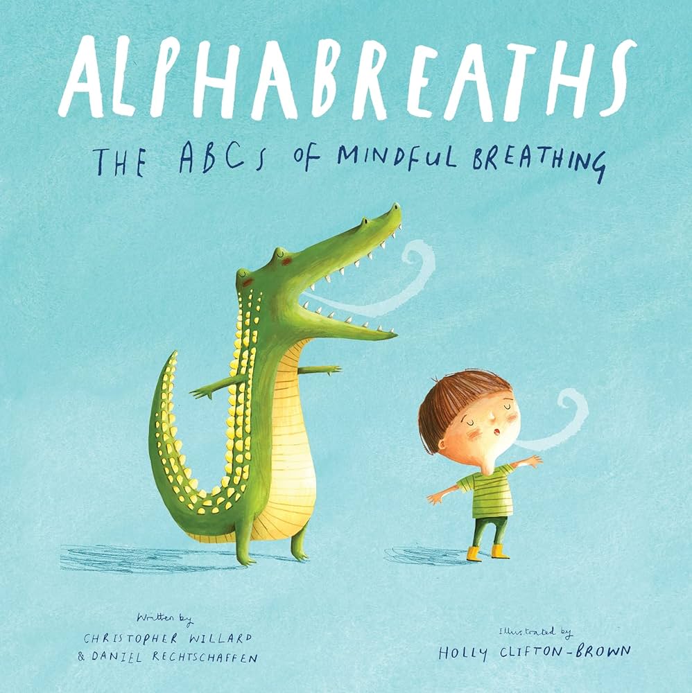 Alphabreaths - "The ABCs of Mindful Breathing"