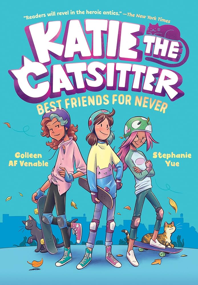 Katie The Catsitter - "Best Friends for Never"-rebooked, children's book, teenager's book, second hand book, english book, 小童書,青少年書,二手書,英文書