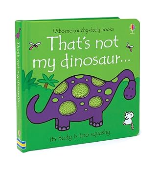 Usborne Touchy-Feely Books - "That's not my Dinosaur..."
