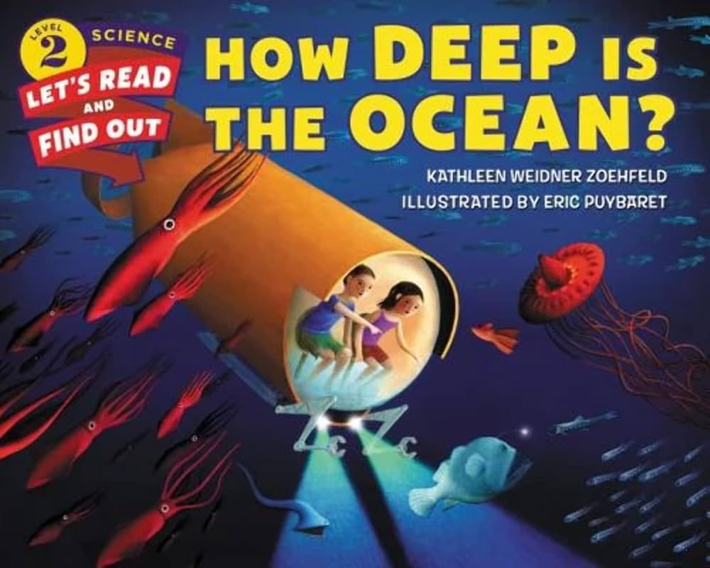 Let's Read and Find Out - "How Deep Is The Ocean?"
