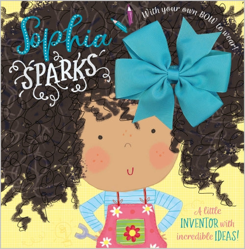 Sophia Sparks - "A Little Inventor with Incredible Ideas!"