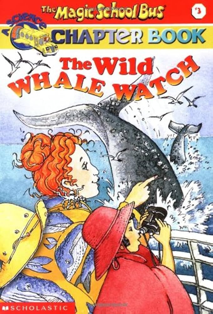 The Magic School Bus Chapter Book - "The Wild Whale Watch"-rebooked, children's book, teenager's book, second hand book, english book, 小童書，青少年書，二手書，英文書