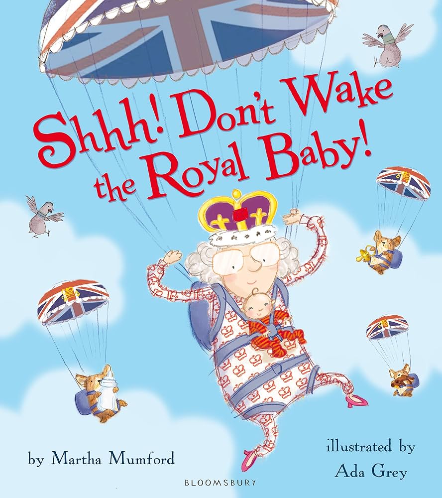 Shhh! Don't Wake the Royal Baby