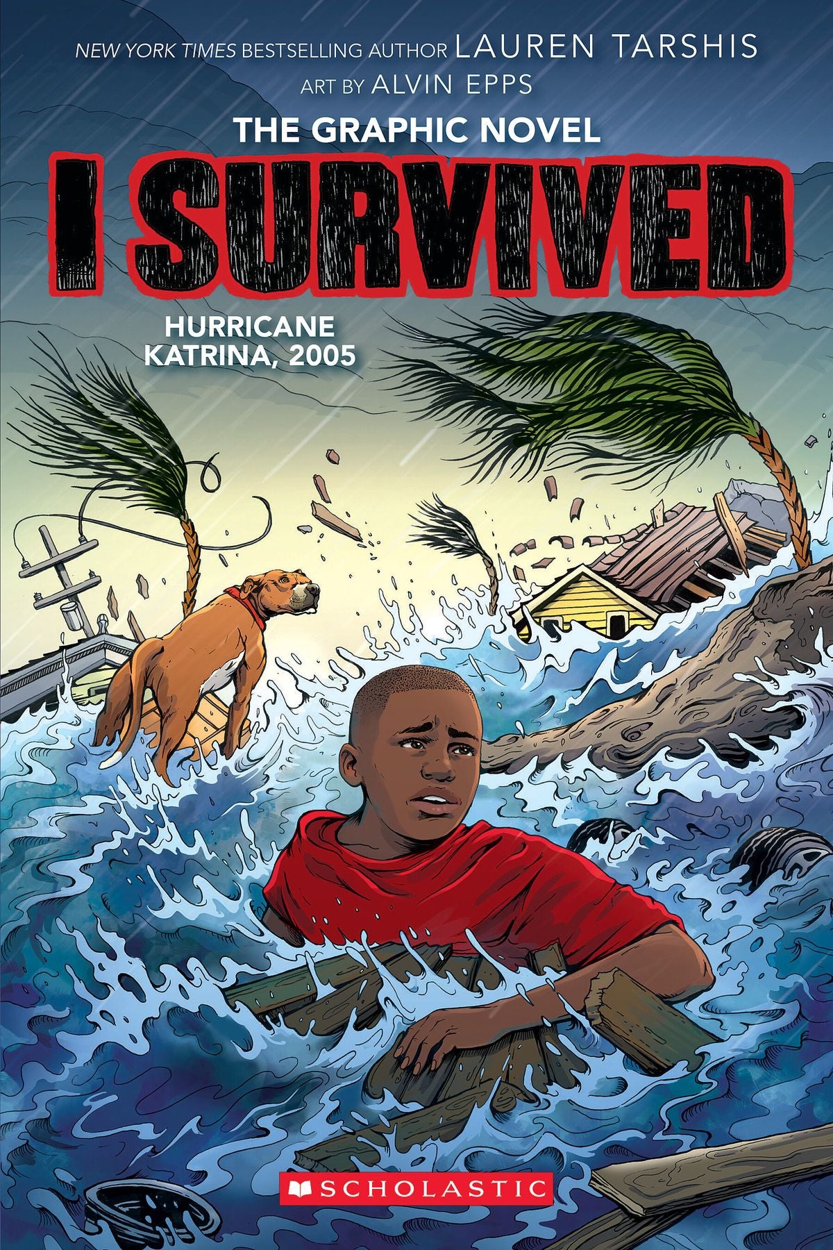 The Graphic Novel I Survived - "Hurricane Katrina, 2005"