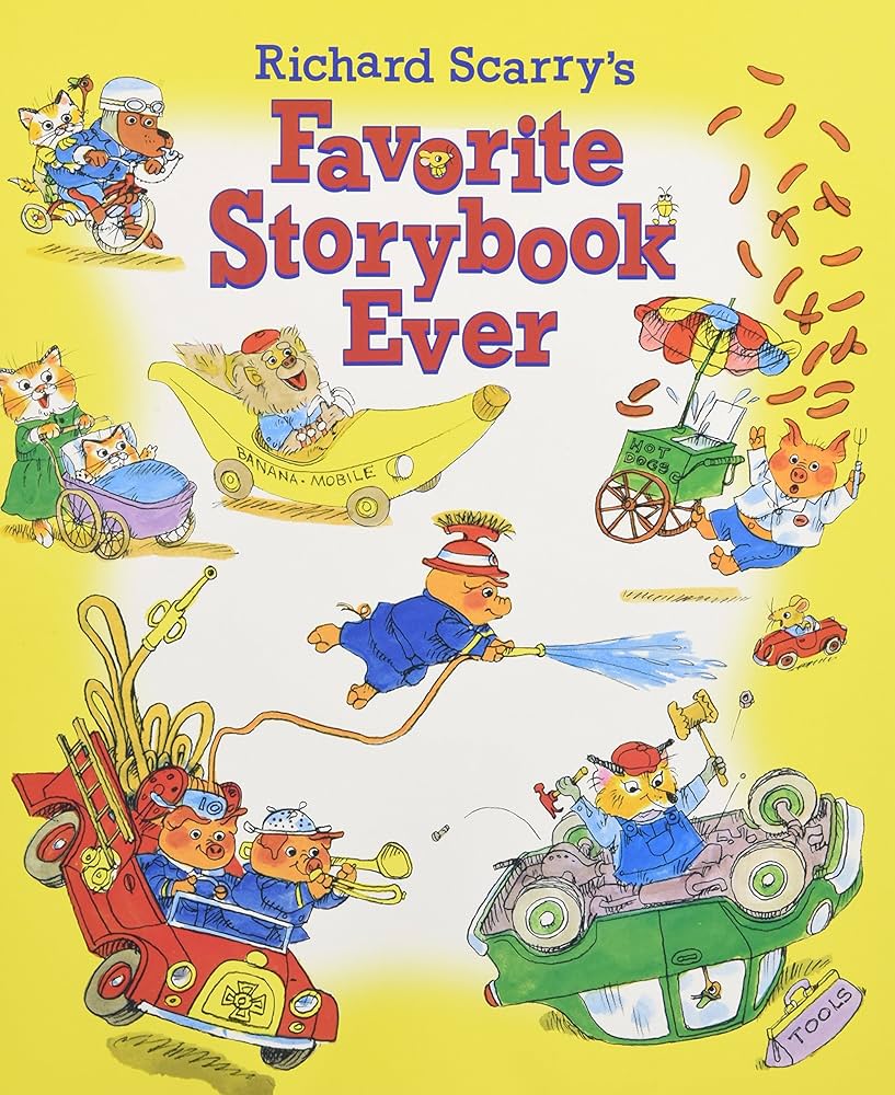 Richard Scarry's - "Favorite Storybook Ever"