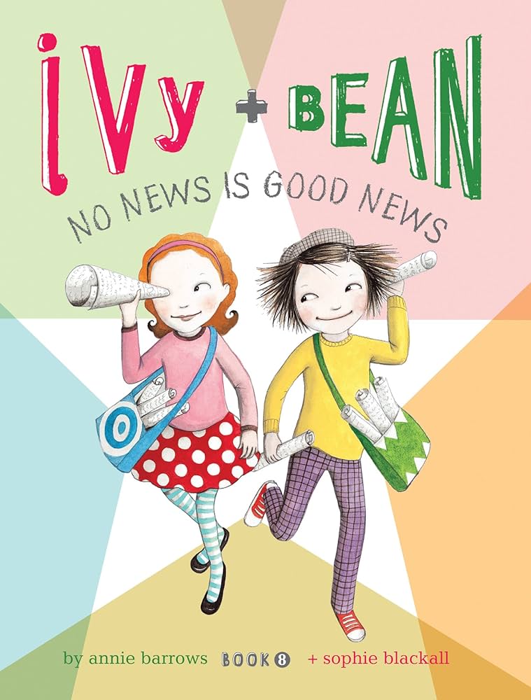 Ivy + Bean - "No News Is Good News"