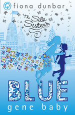 The Silk Sisters "Blue Gene Baby"-rebooked, children's book, teenager's book, second hand book, english book, 小童書，青少年書，二手書，英文書