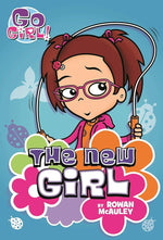 Go Girl: The New Girl-rebooked, children's book, teenager's book, second hand book, english book, 小童書，青少年書，二手書，英文書
