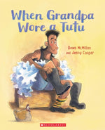 When Grandpa Wore a Tutu-rebooked, children's book, teenager's book, second hand book, english book, 小童書，青少年書，二手書，英文書