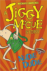 A Jiggy McCue Story - "Nudie Dudie"-rebooked, children's book, teenager's book, second hand book, english book, 小童書，青少年書，二手書，英文書