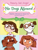 Ready, Set, Dogs! - "No Dogs Allowed"-rebooked, children's book, teenager's book, second hand book, english book, 小童書，青少年書，二手書，英文書