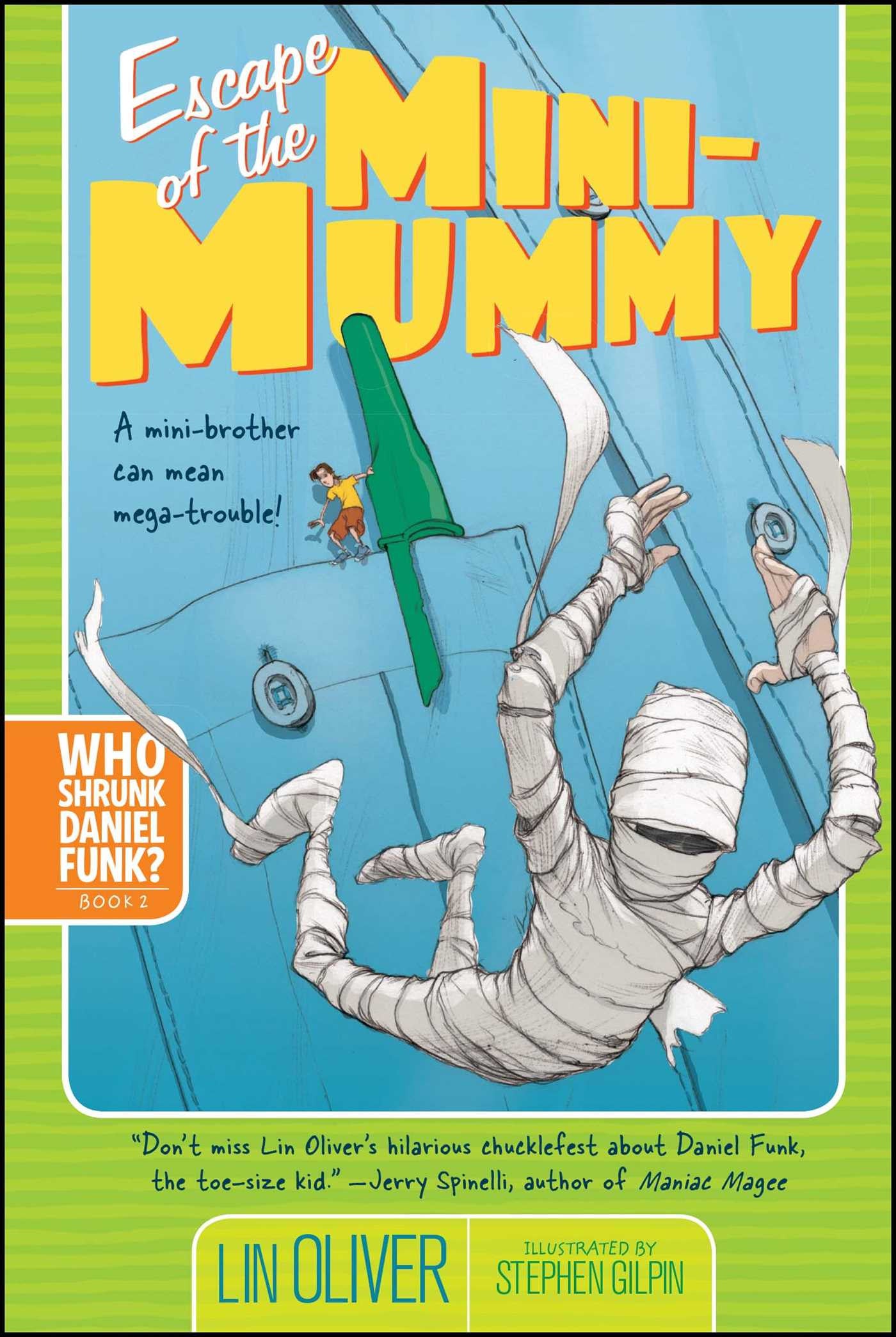 Who Shrunk Daniel Funk? #2: Escape of the Mini-Mummy-rebooked, children's book, teenager's book, second hand book, english book, 小童書，青少年書，二手書，英文書