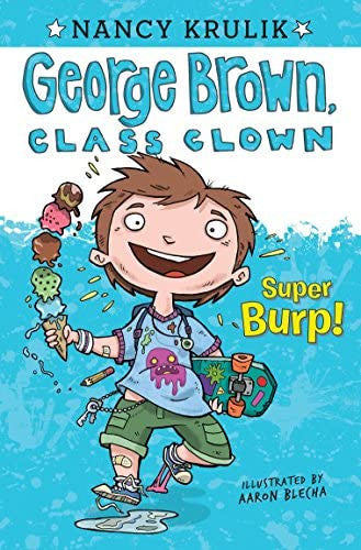George Brown Class Clown - "Super Burp!"