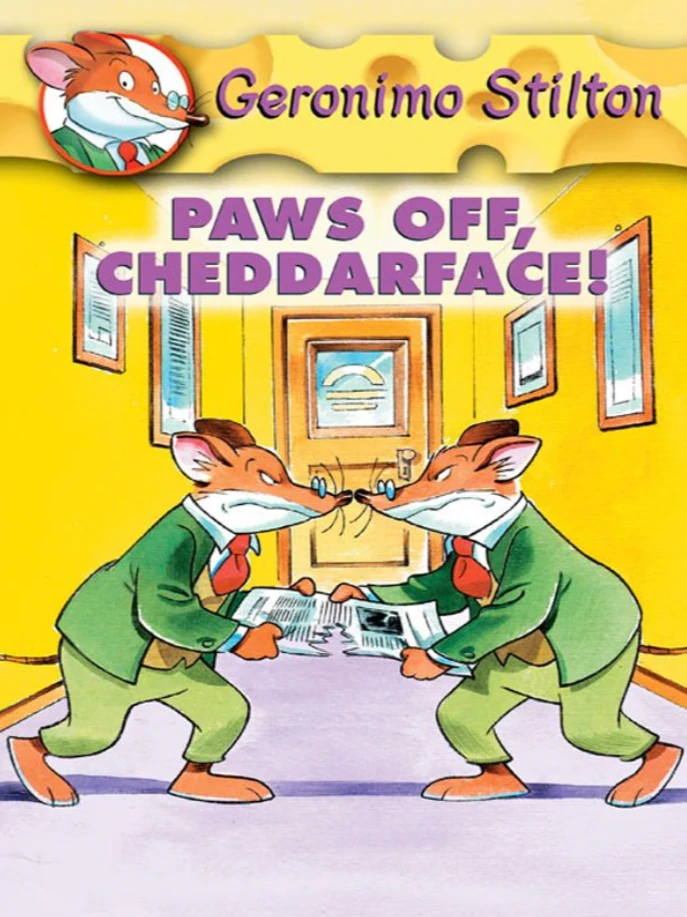 Geronimo Stilton - "Paws Off, Cheddarface!"