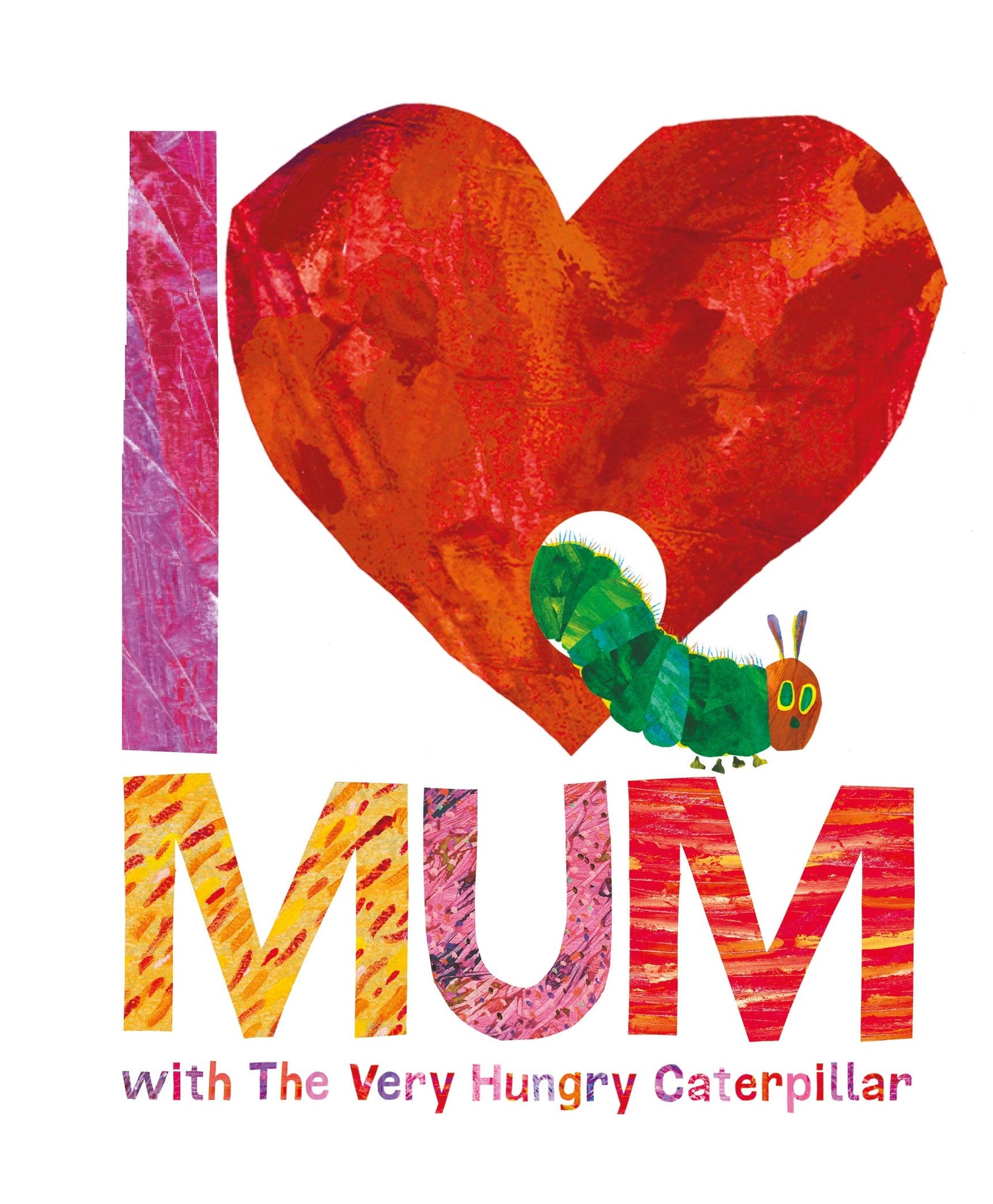 I love Mum with the Very Hungry Caterpillar-rebooked, children's book, teenager's book, second hand book, english book, 小童書，青少年書，二手書，英文書