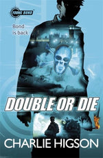 Young Bond - "Double or Die"-rebooked, children's book, teenager's book, second hand book, english book, 小童書，青少年書，二手書，英文書