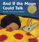 And If The Moon Could Talk-rebooked, children's book, teenager's book, second hand book, english book, 小童書，青少年書，二手書，英文書