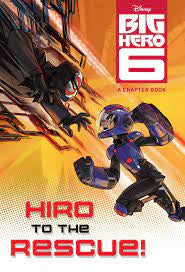 Big Hero 6 - "Hiro to the Rescue!"