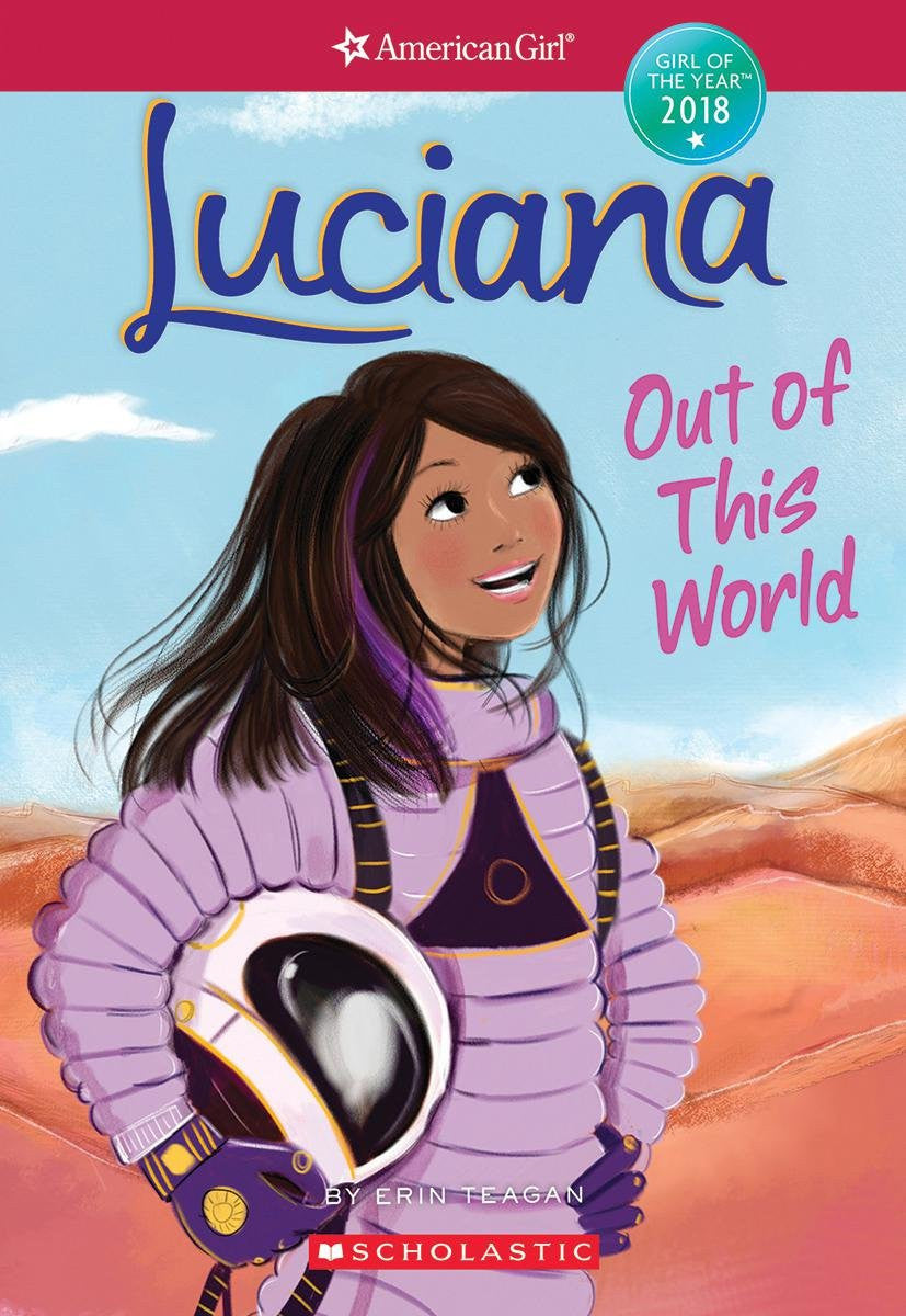 American Girl - "Luciana: Out of This World"-rebooked, children's book, teenager's book, second hand book, english book, 小童書，青少年書，二手書，英文書