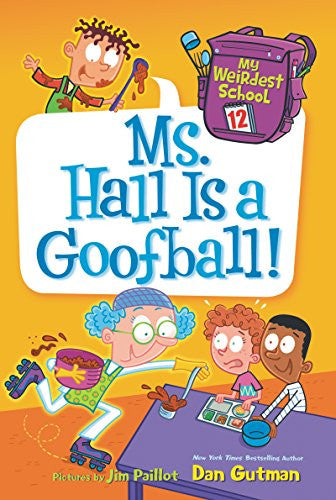 My Weirdest School #12 - Ms. Hall is a Goofball!-rebooked, children's book, teenager's book, second hand book, english book, 小童書，青少年書，二手書，英文書