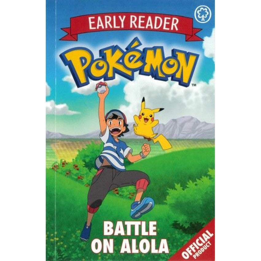 Early Reader: Pokemon "Battle On Alola"-rebooked, children's book, teenager's book, second hand book, english book, 小童書，青少年書，二手書，英文書