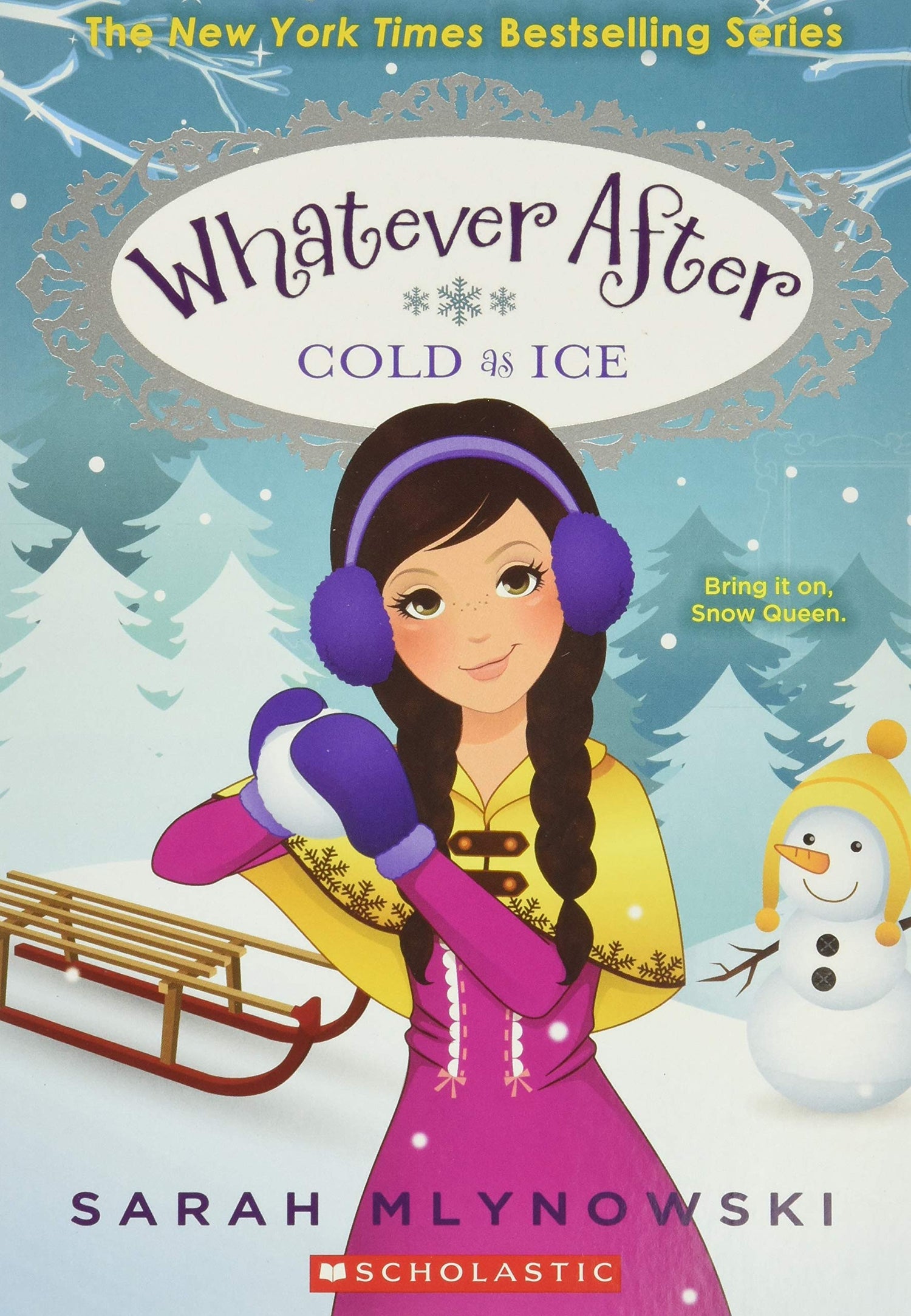 Whatever After - "Cold as Ice"