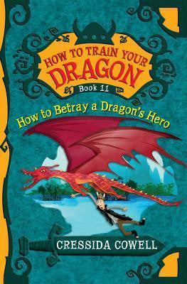 How To Train Your Dragon (Book 11) - "How to Betray a Dragon's Hero"-rebooked, children's book, teenager's book, second hand book, english book, 小童書，青少年書，二手書，英文書