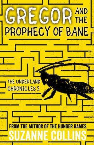 Gregor and the Prophecy of Bane (The Underland Chronicle 2)-rebooked, children's book, teenager's book, second hand book, english book, 小童書，青少年書，二手書，英文書