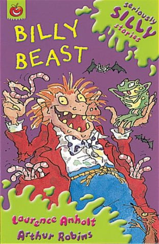 Seriously Silly Stories - "Bill Beast"