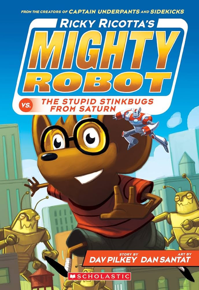 Ricky Ricotta's Mighty Robot vs. the Stupid Stinkbugs From Saturn-rebooked, children's book, teenager's book, second hand book, english book, 小童書，青少年書，二手書，英文書
