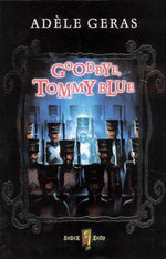 Goodbye Tommy Blue-rebooked, children's book, teenager's book, second hand book, english book, 小童書，青少年書，二手書，英文書