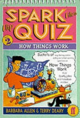 Spark Files Flip Quiz: How Things Work-rebooked, children's book, teenager's book, second hand book, english book, 小童書，青少年書，二手書，英文書